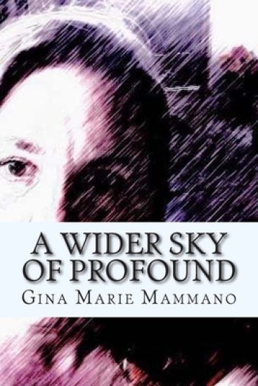 A Wider Sky of Profound: a spiritual memoir in poetry