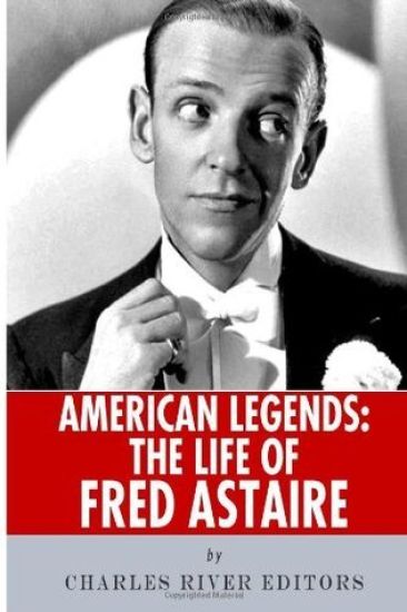 American Legends: The Life of Fred Astaire