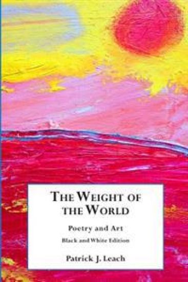 The Weight of the World: Poetry and Art