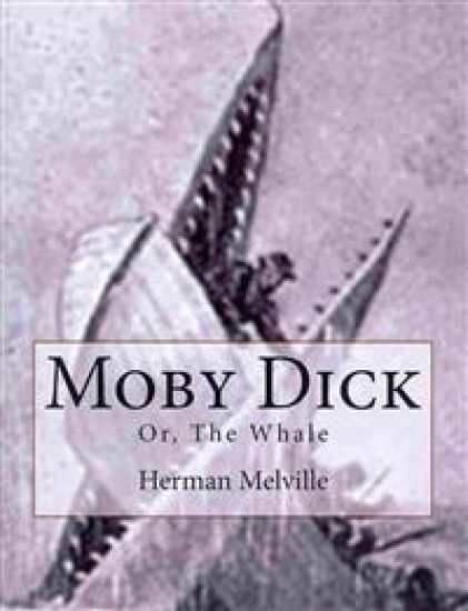 Moby Dick: Or, The Whale