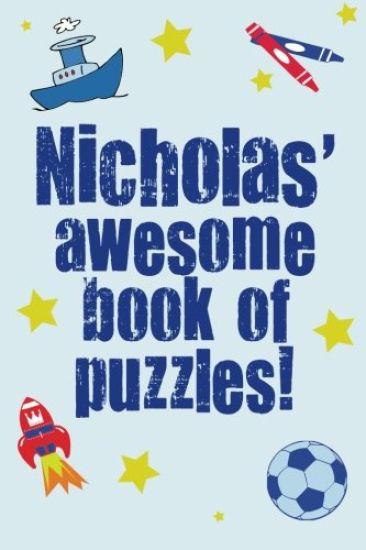 Nicholas' Awesome Book Of Puzzles!