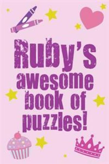Ruby's Awesome Book Of Puzzles!