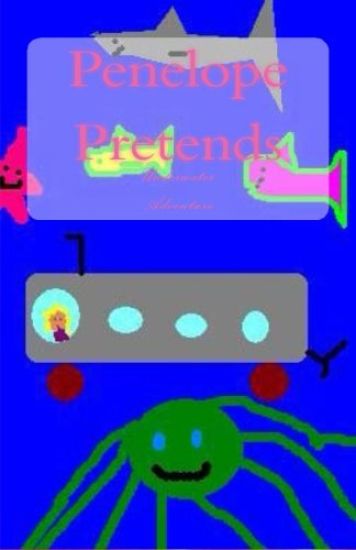 Penelope Pretends: Underwater Adventure