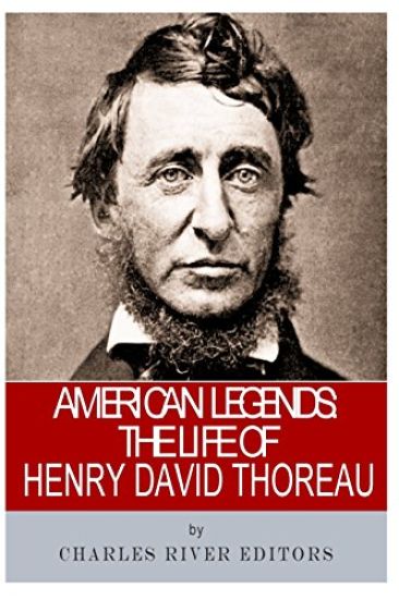 American Legends: The Life of Henry David Thoreau