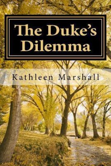The Duke's Dilemma