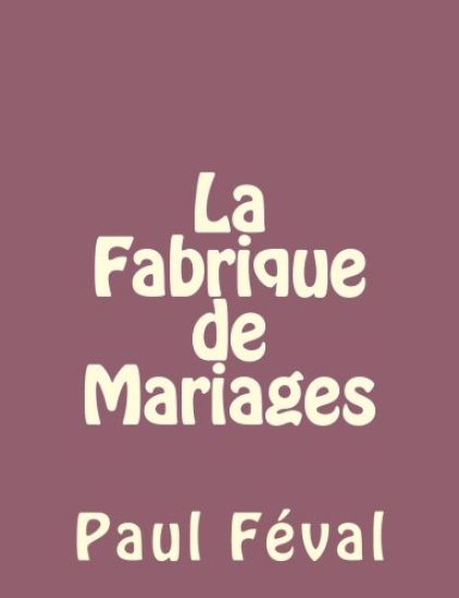 La Fabrique de Mariages