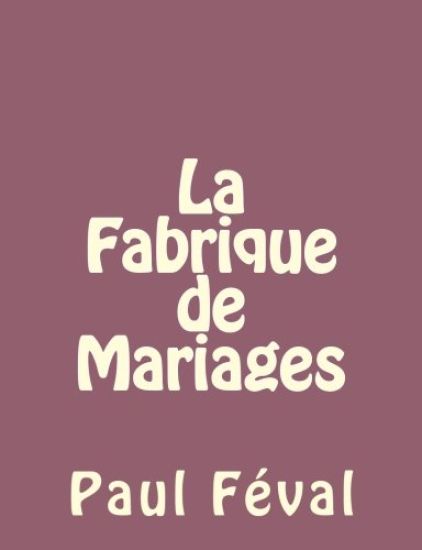La Fabrique de Mariages
