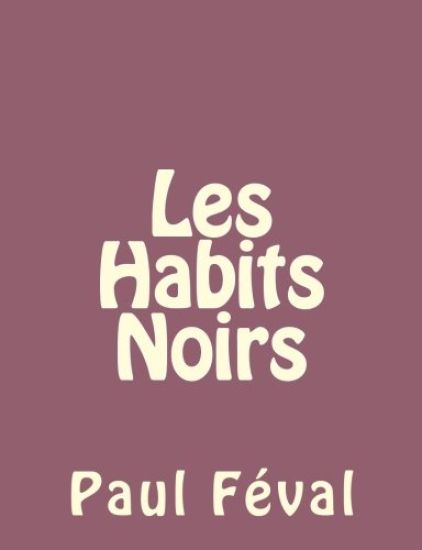 Les Habits Noirs