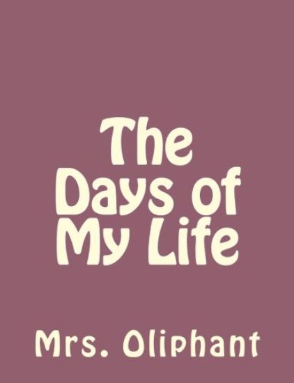 The Days of My Life