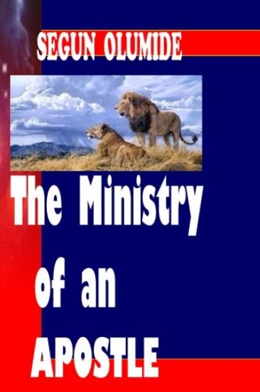 The Ministry of an Apostle