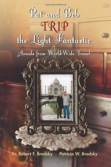 Pat and Bob TRIP the Light Fantastic