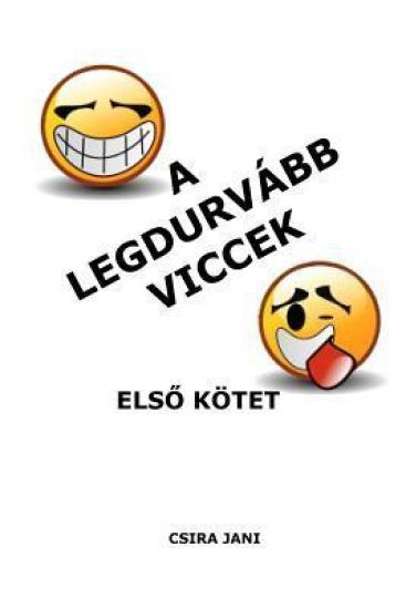 A Legdurvabb Viccek - Elso Kotet