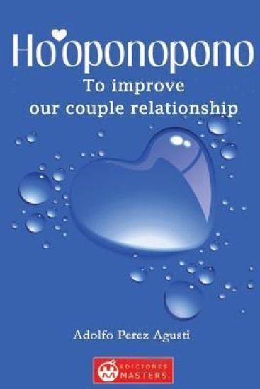 Ho'oponopono: To improve our couple relationship