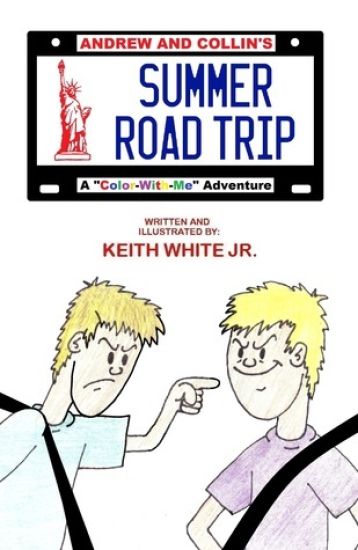 Andrew and Collin's Summer Road Trip: A Color-With-Me Adventure