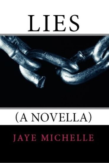 Lies: (A Novella)