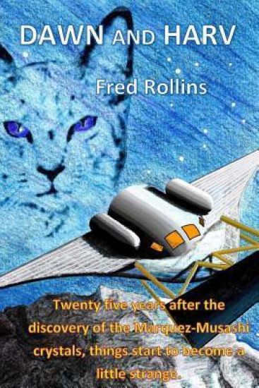 Dawn And Harv: Second book in the Crystal Seeds series