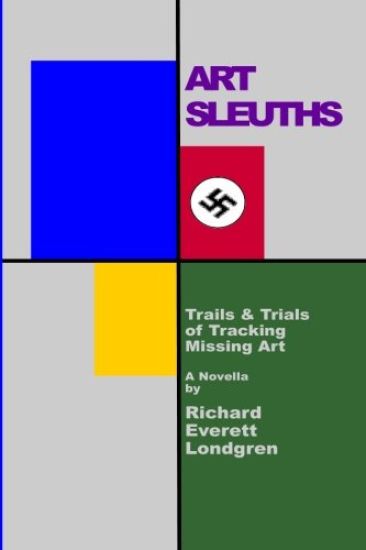 Art Sleuths: Trails & Trials of Tracking Missing Art