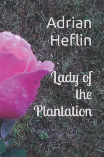 Lady of the Plantation