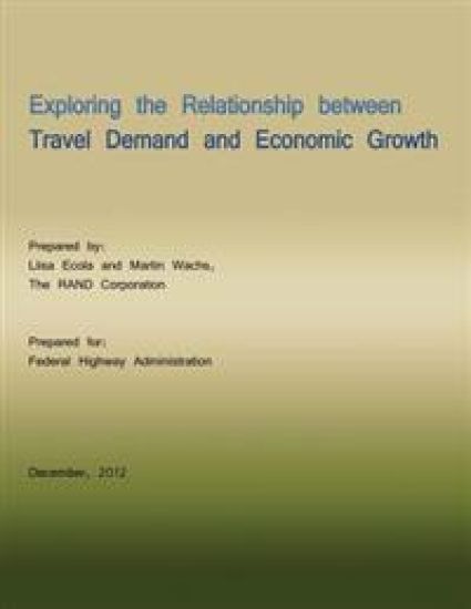 Exploring the Relationship Between Travel Demand and Economic Growth