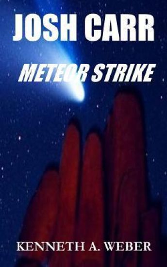 Josh Carr: Meteor Strike