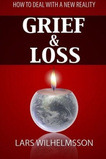 Grief and Loss: How to Deal With a New Reality