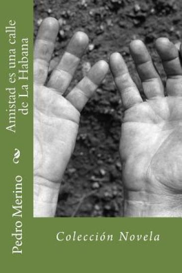 Amistad es una calle de La Habana