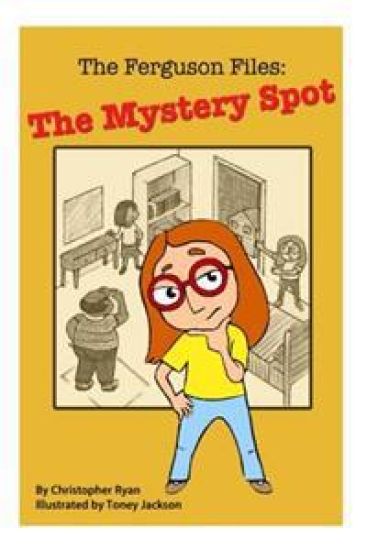 The Ferguson Files: : The Mystery Spot