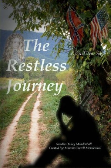 The Restless Journey: A Civil War Saga