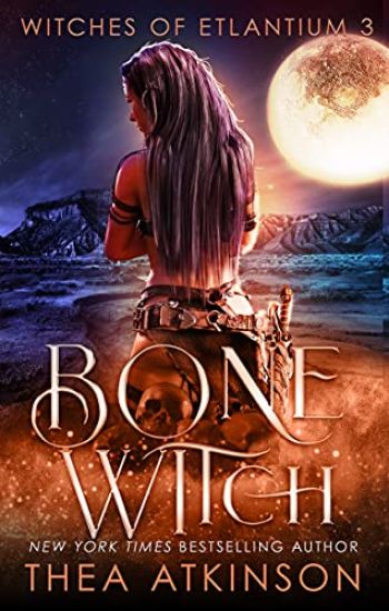 Bone Witch (Witches of Etlantium