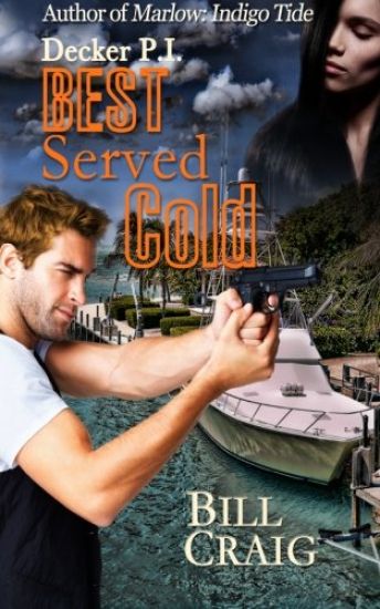 Decker P.I. Best Served Cold