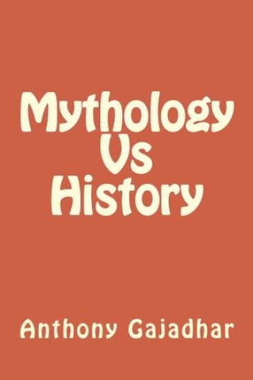 Mythology Vs History