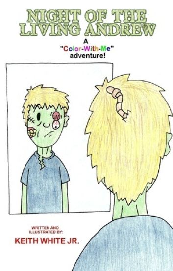 Night of the Living Andrew: A Color-With-Me Adventure