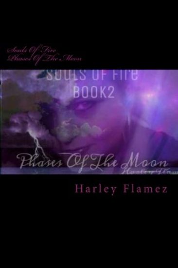 Souls Of Fire: Phases Of The Moon