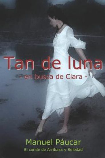 Tan de Luna: En Busca de Clara