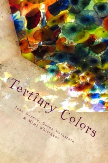 Tertiary Colors: A Kaleidoscope of Poetry