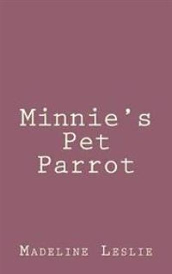 Minnie's Pet Parrot
