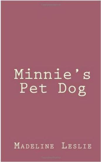 Minnie's Pet Dog
