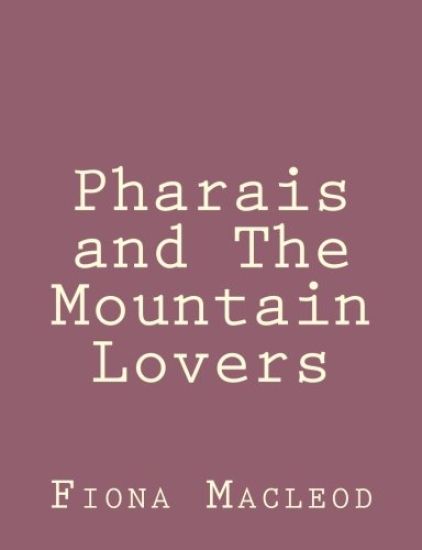 Pharais and The Mountain Lovers