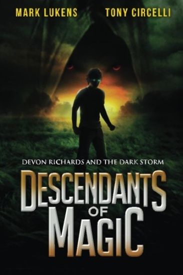Descendants of Magic: Devon Richards and the Dark Storm
