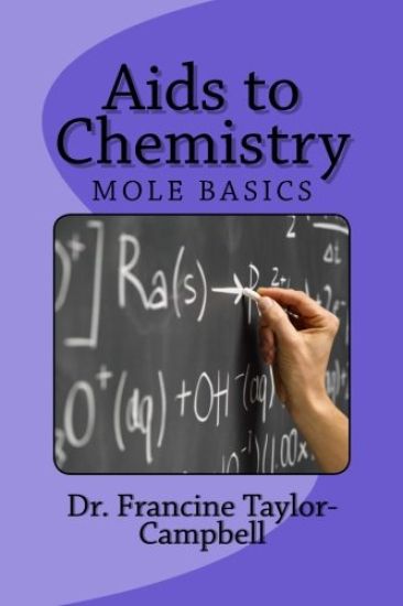 Aids to Chemistry: Mole Basics