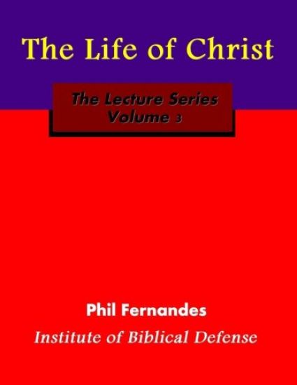 The Life of Christ