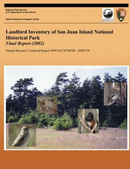 Landbird Inventory of San Juan Island National Historical Park Final Report (2002)