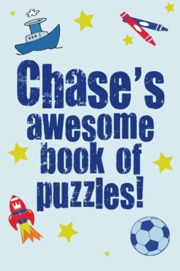 Chase's Awesome Book Of Puzzles!