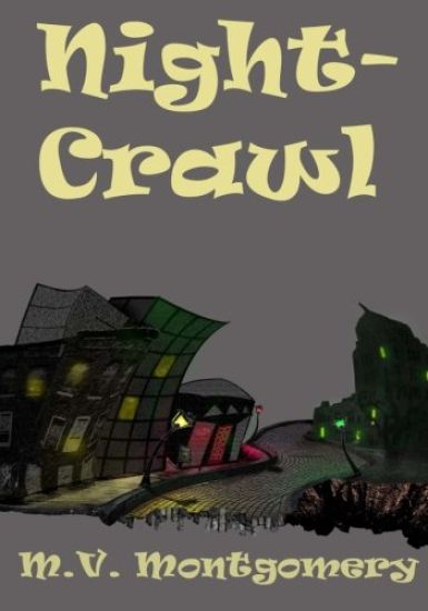 Night-Crawl: Stories and Scenarios