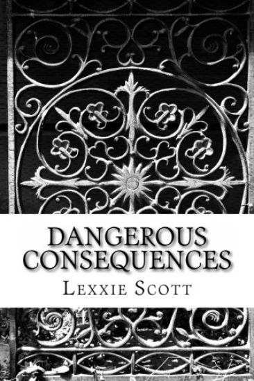 Dangerous Consequences