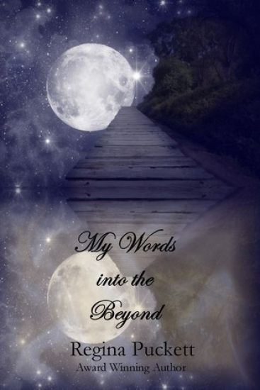 My Words into the Beyond