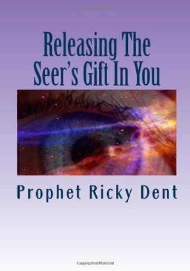 Releasing The Seer's Gift In You: (Unlocking The How To)