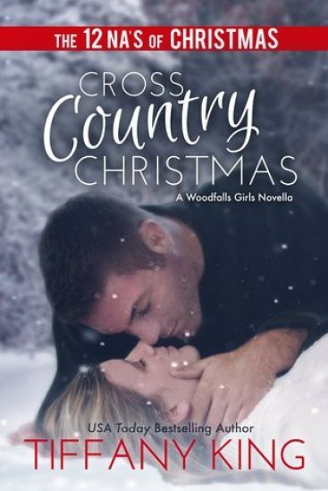 Cross Country Christmas: A Woodfalls Girls Novella