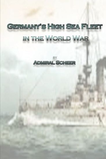 Germany's High Sea Fleet in the World War
