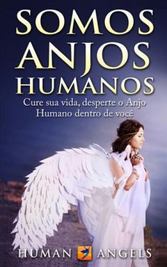 Somos Anjos Humanos